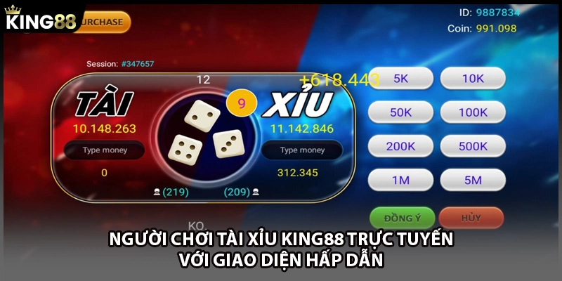 Người chơi tài xỉu KING88 trực tuyến với giao diện hấp dẫn